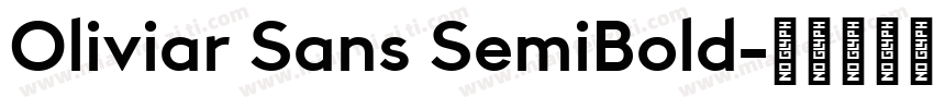 Oliviar Sans SemiBold字体转换